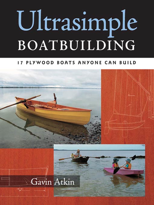 Title details for Ultrasimple Boat Building by Gavin Atkin - Available